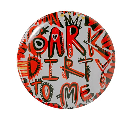 Bark Dirty To Me Button